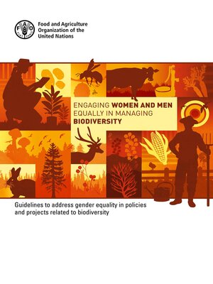 cover image of Engaging Women and Men Equally in Managing Biodiversity